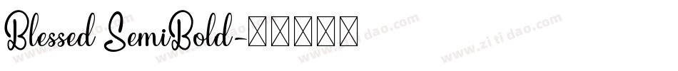 Blessed SemiBold字体转换